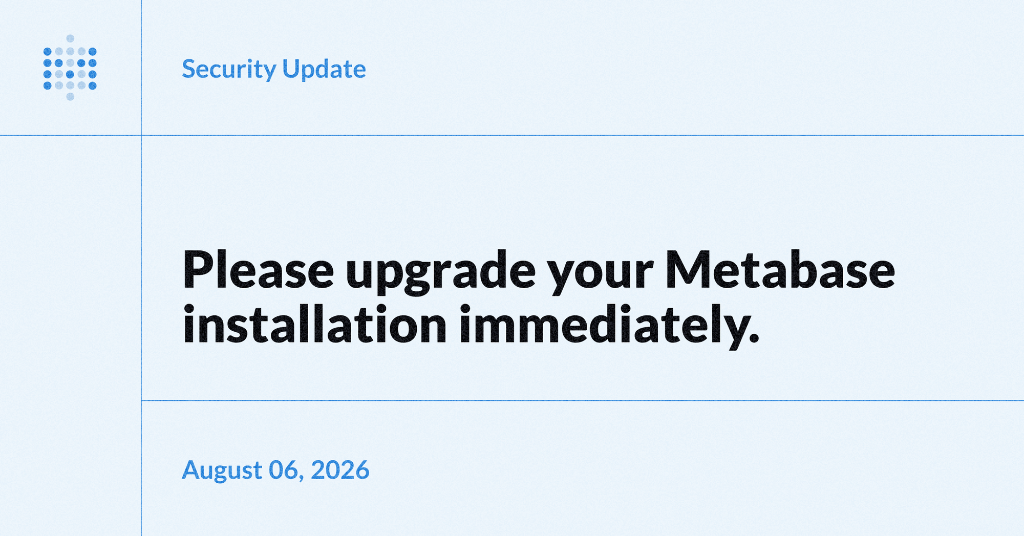 Metabaseの2026年8月セキュリティアップデート案内の画像（出典: Metabase公式ブログ）